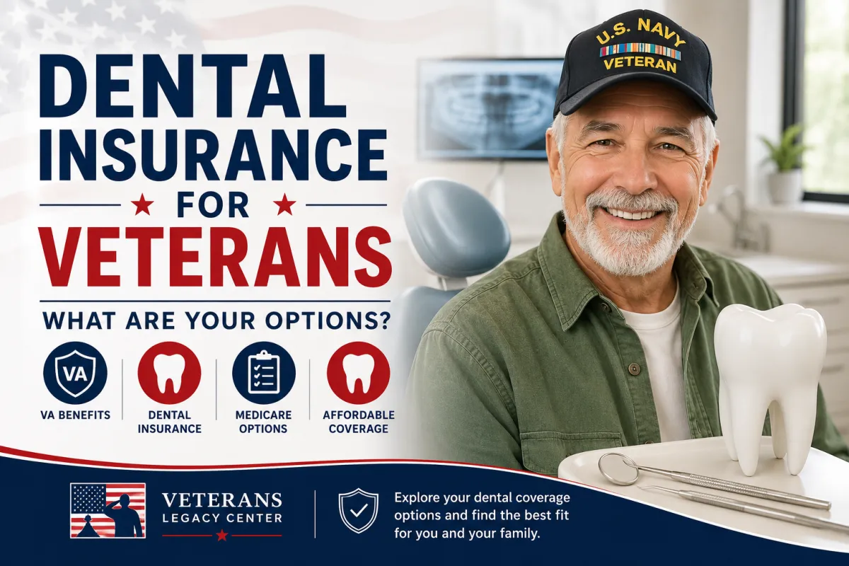 Dental Insurance for Veterans: What Are Your Options?