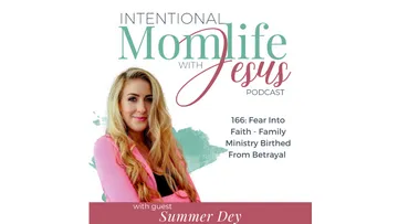 Intentional Mom Life With Jesus