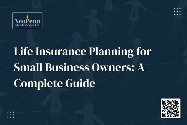 Life insurance planning for small business