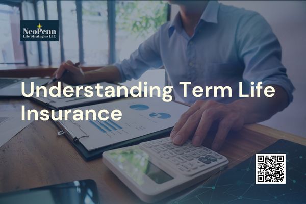 Understanding Term Life Insurance