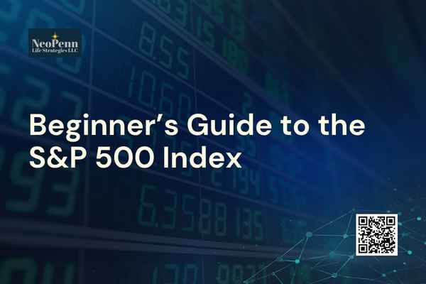 Beginner’s Guide to the S&P 500 Index