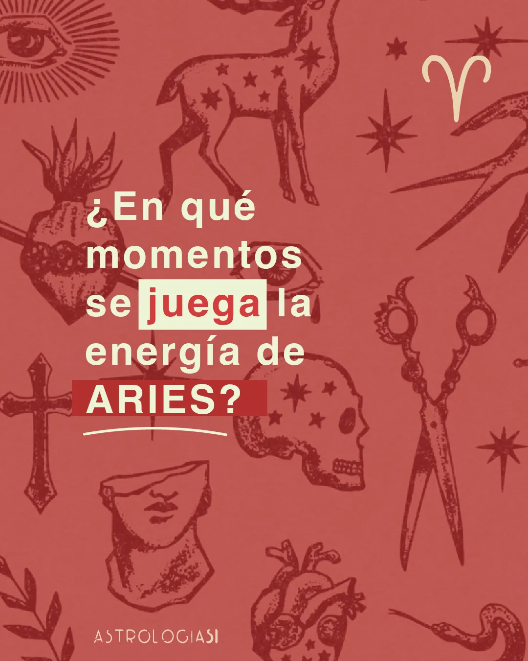 ¿En qué momentos se juega la energía de Aries?