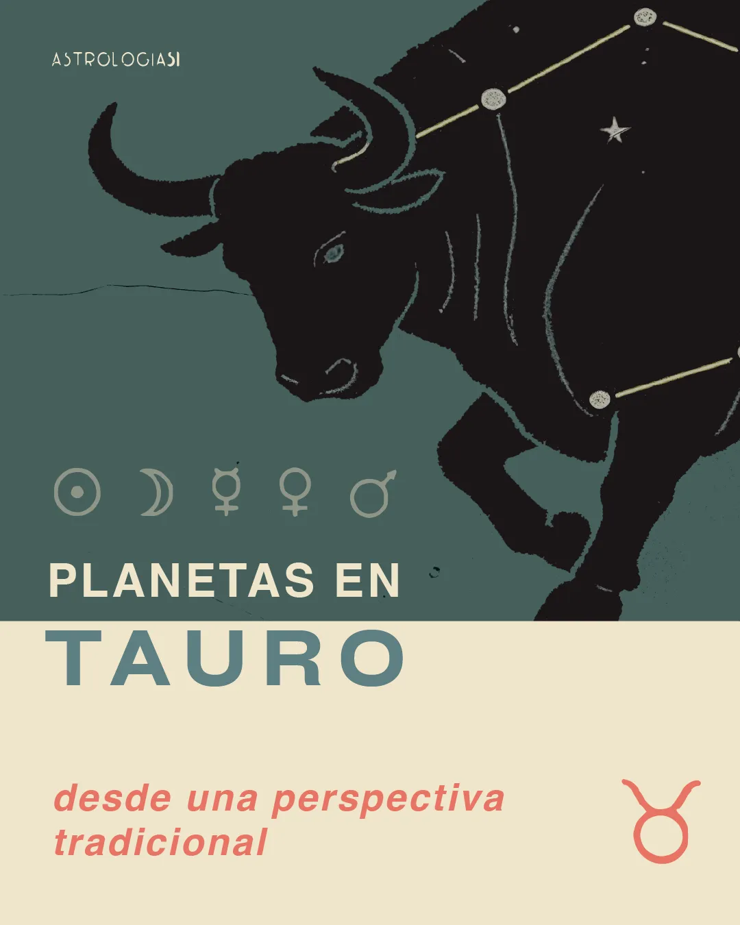 Planetas en Tauro desde una mirada tradicional | Astrología Sí
