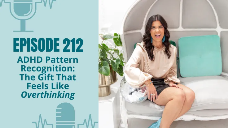 Promotional graphic for The ADHD CEO Podcast Episode 212. On the left side, teal text reads: "Episode 212: ADHD Pattern Recognition: The Gift That Feels Like Overthinking" with microphone and heartbeat-style graphics above and below. On the right side, Alyece Smith sits smiling in a modern egg-shaped chair with a teal cushion. She is wearing a cream blouse and black skirt in a bright, professional setting with green plants in the background. The image highlights a podcast episode about ADHD pattern recognition and how strengths are often mistaken for overthinking.