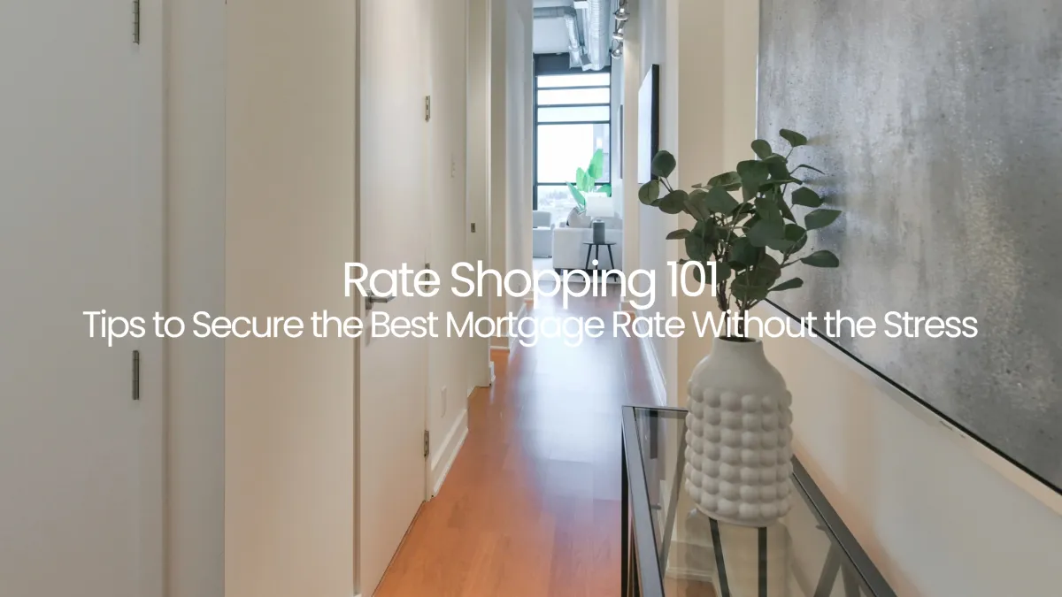 First-Time Homebuyer Mortgage Guide: How to Shop Rates in Toronto