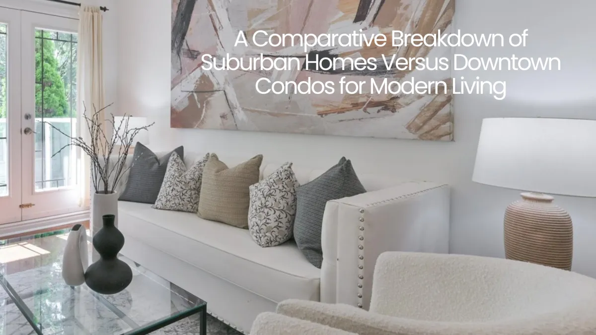 Toronto Condo vs. Suburban Home: Space vs. Amenities