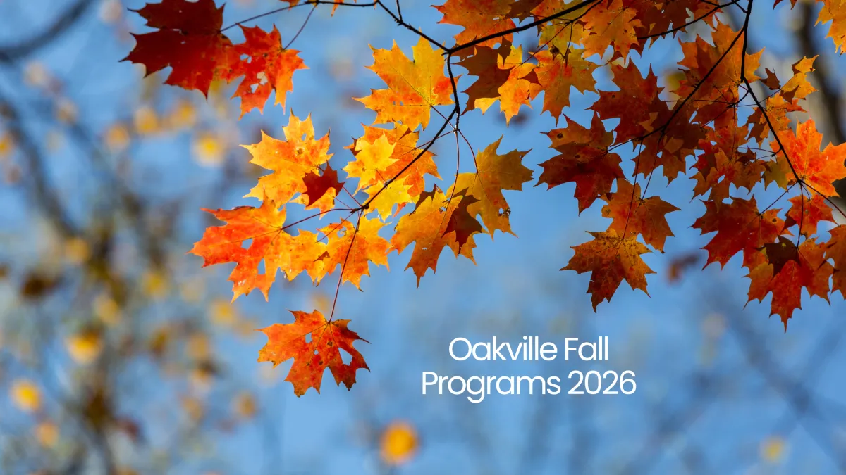 Oakville Fall Programs 2026: Registration and Activities Guide