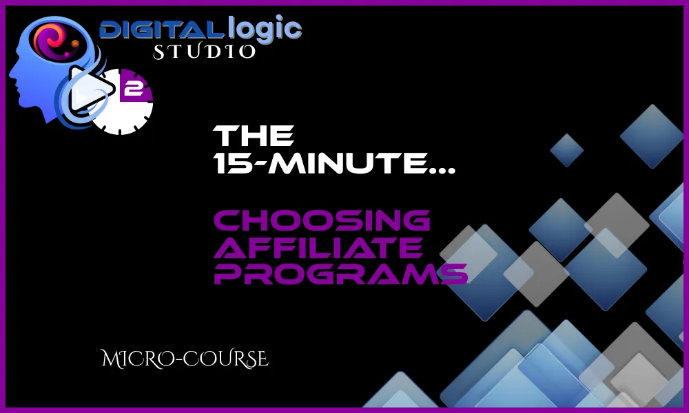 Choosing Affiliate Programs Course