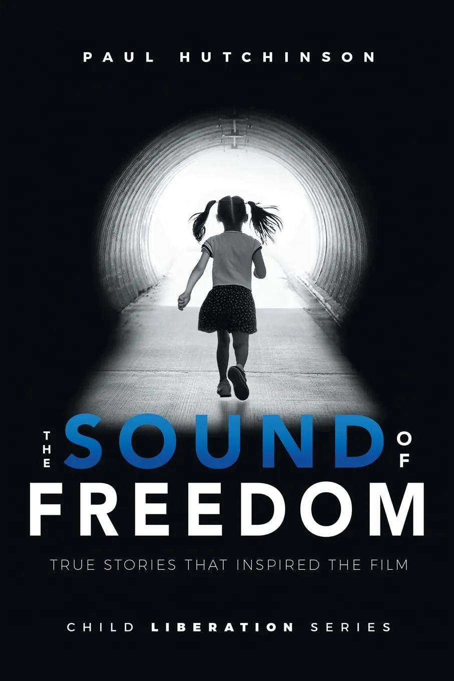 Phase5-CaseStudy-7-Paul-Hutchinson-Sound-of-Freedom