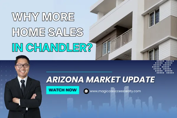 Why More Home Sales In Chandler? 