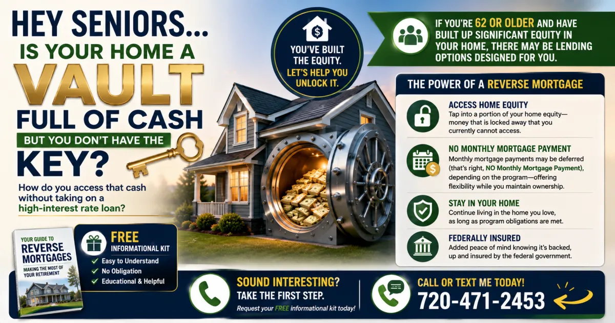 Seniors: Your Home Is a Vault Full of Cash and a Reverse Mortgage Might Be the Key to Access It