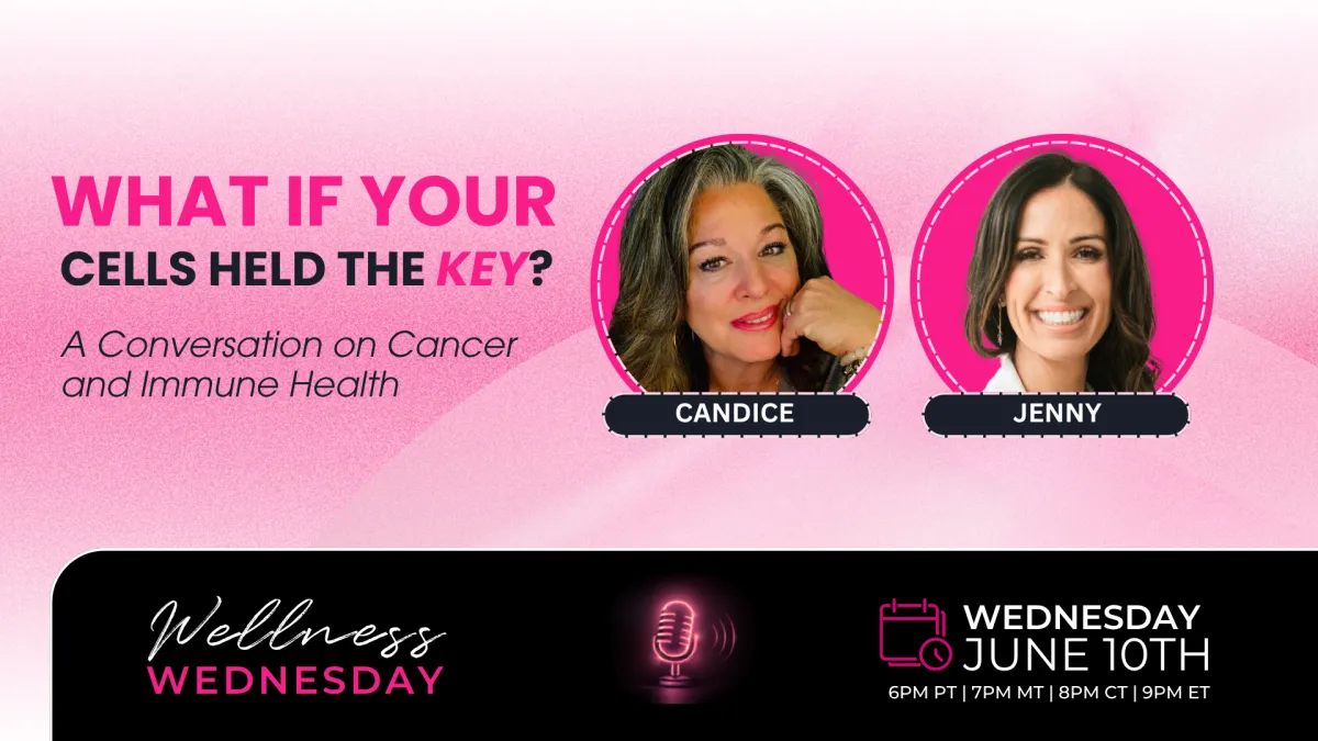 What If Your Cells Held the Key? A Conversation on Cancer & Immune Health✨