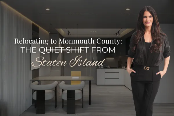 Relocating to Monmouth County: The Quiet Shift from Staten Island