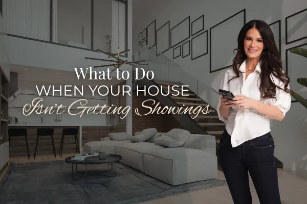 What to Do When Your House Isn't Getting Showings