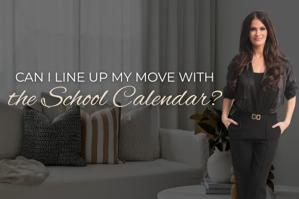 Can I Line Up My Move With the School Calendar?