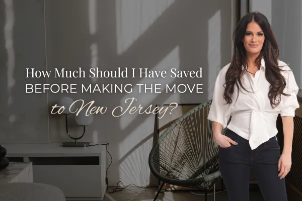 How Much Should I Have Saved Before Making the Move to New Jersey?