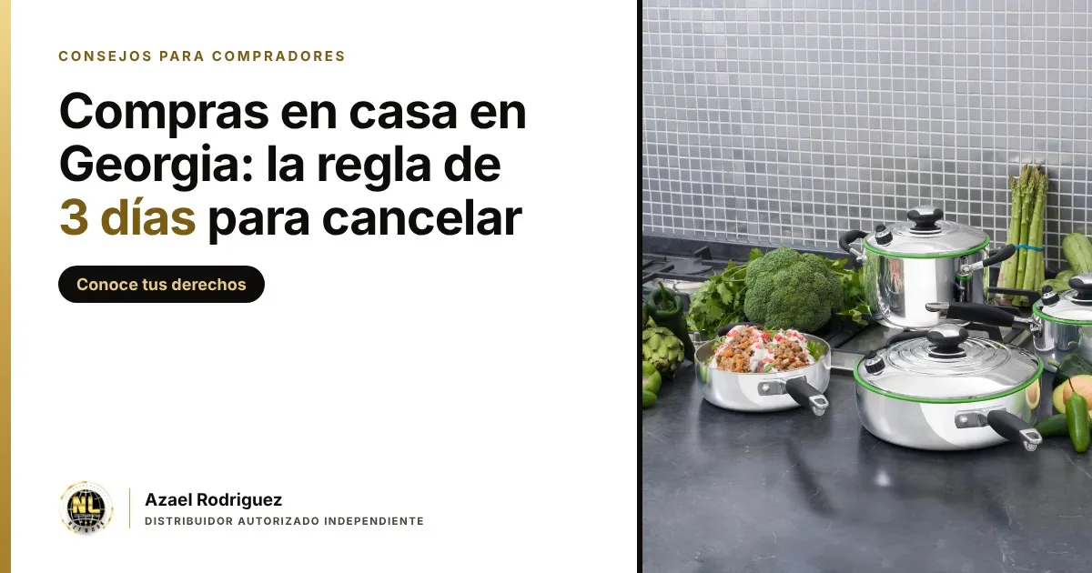 Compras en tu casa en Georgia: la regla de 3 días para cancelar y cómo comprar con seguridad