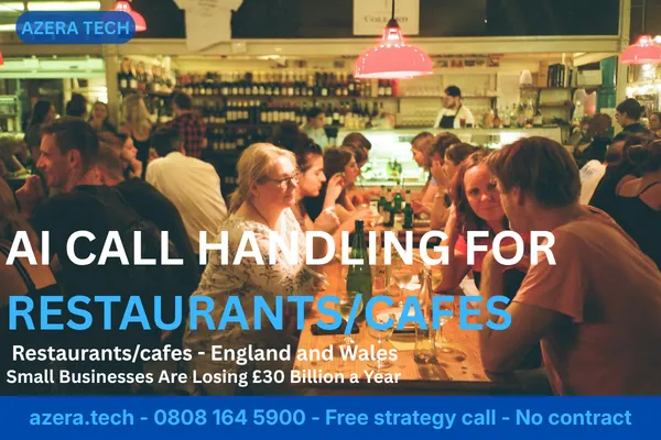 AI Call Handling for Restaurants and Cafes in England and Wales | Azera Tech