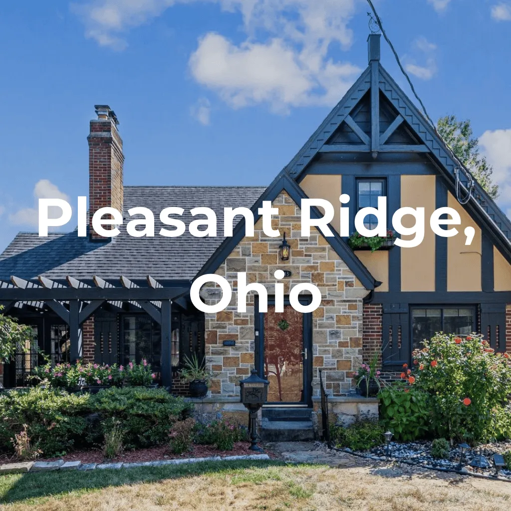  Living in Pleasant Ridge, Ohio – Historic Neighborhood Near Cincinnati.