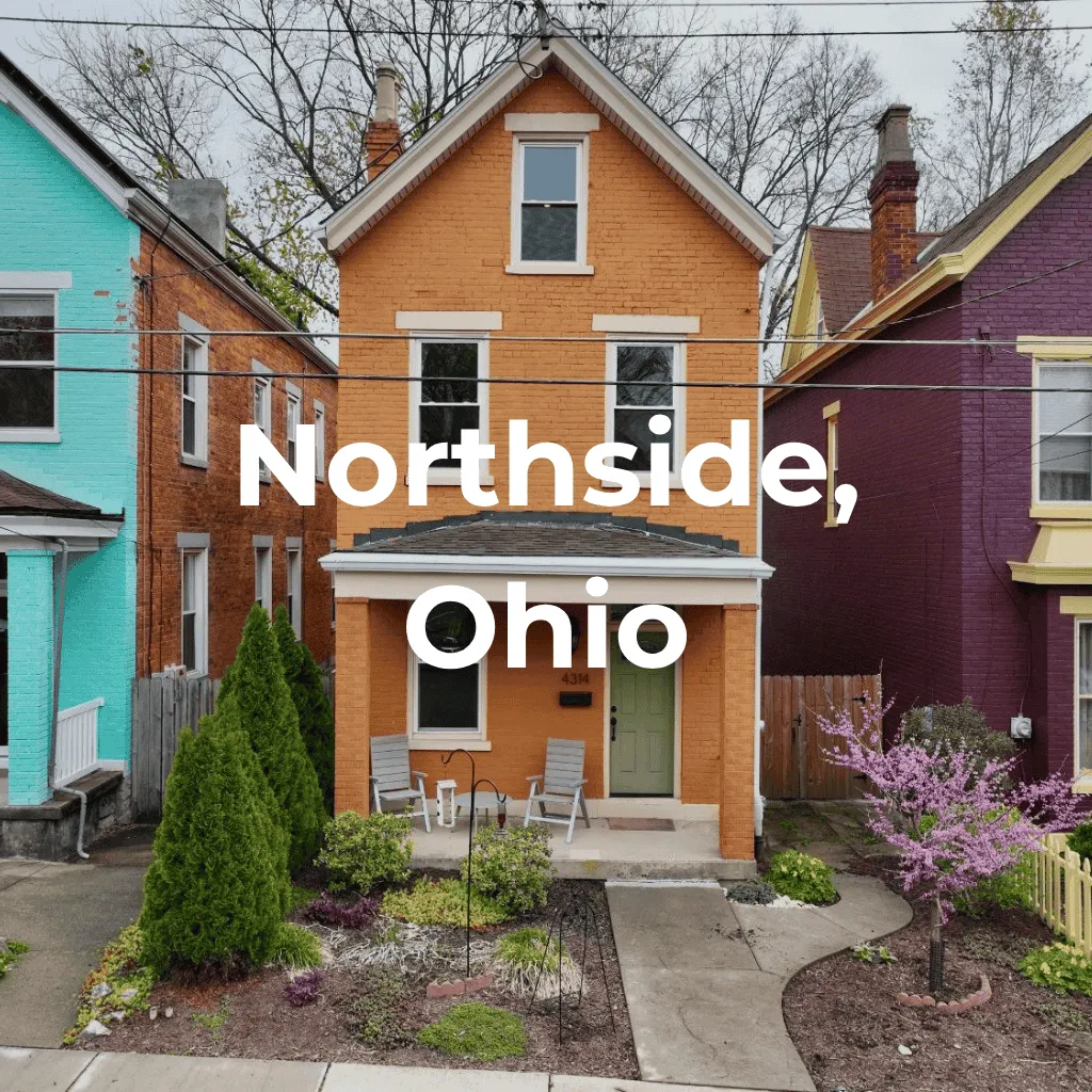 Living in Northside, Ohio – Vibrant, Artistic Neighborhood Near Cincinnati.