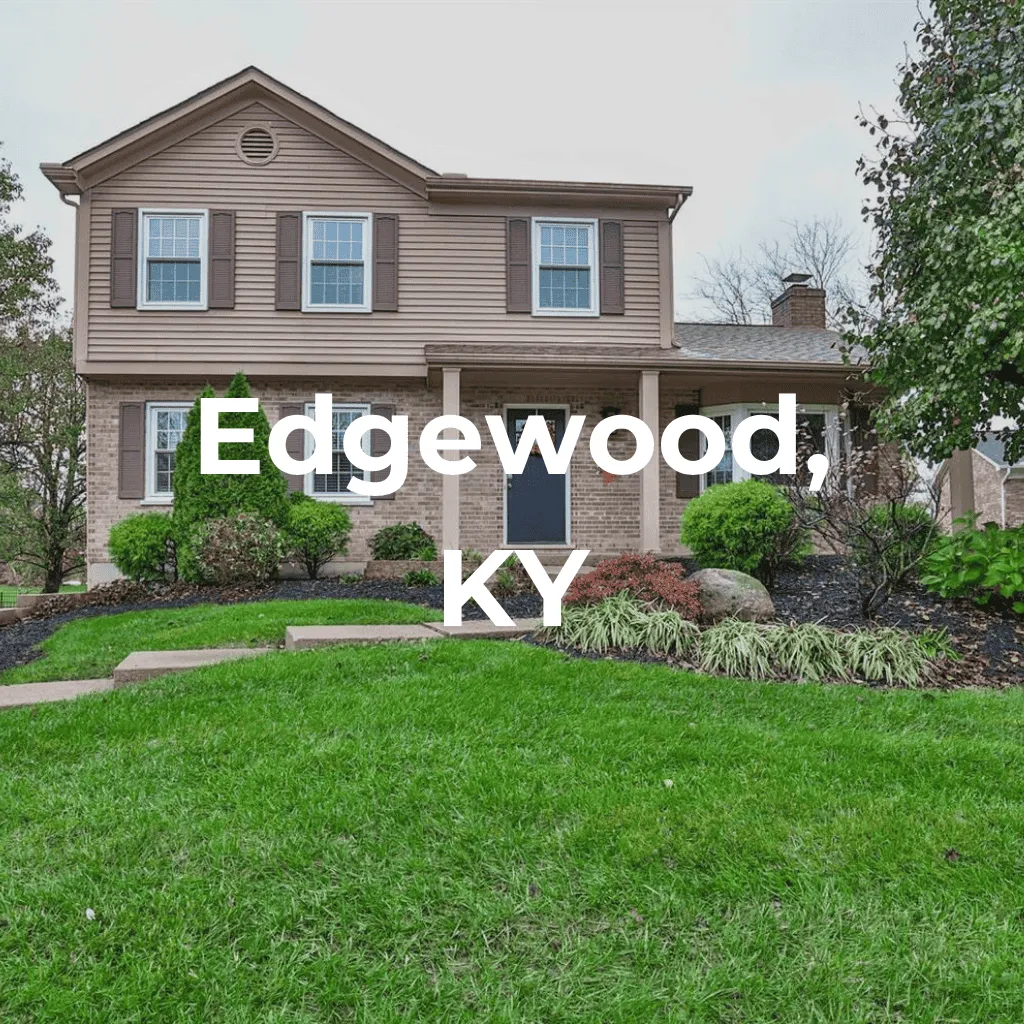 Living in Edgewood, Kentucky – Suburban Charm Near Cincinnati.