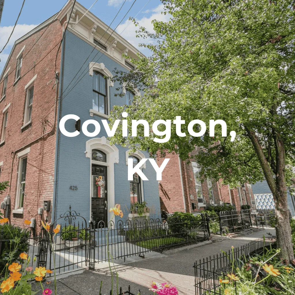 Living in Covington, Kentucky – Historic Charm & Urban Living