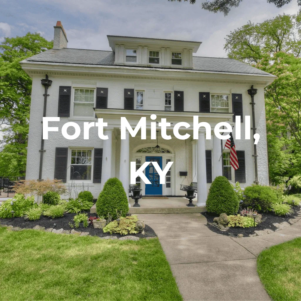 Living in Fort Mitchell, Kentucky – Family-Friendly Suburb Near Cincinnati.