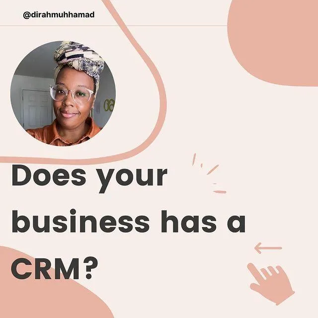 Does your business has a CRM?