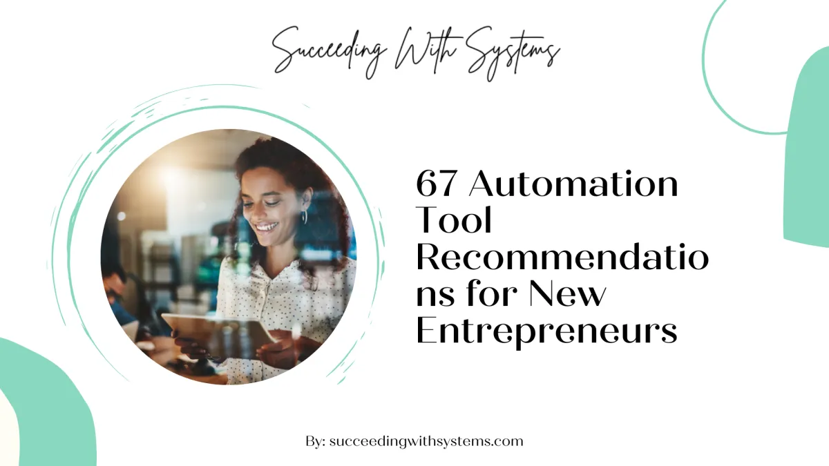 67 Automation Tools You Must Have