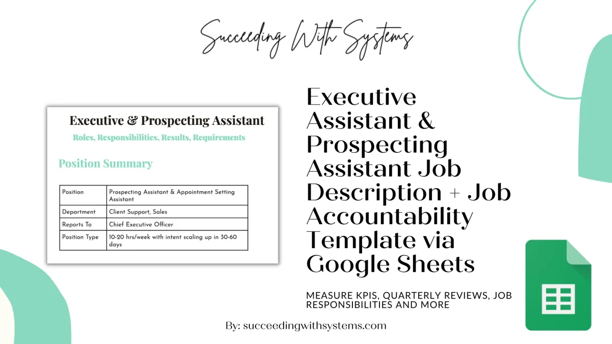 Executive Assistant & Prospecting Assistant Job Description + Job Accountability Sheet