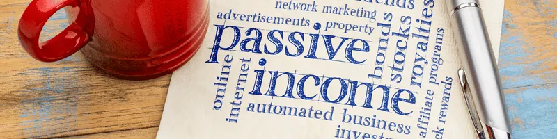 Passive Income Isn’t Passive… But It’s Worth It