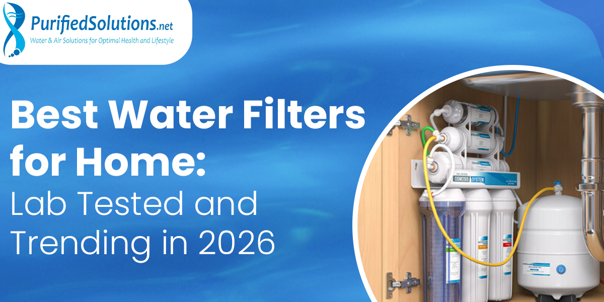 Water Filters for Home: Lab Tested Picks for 2026