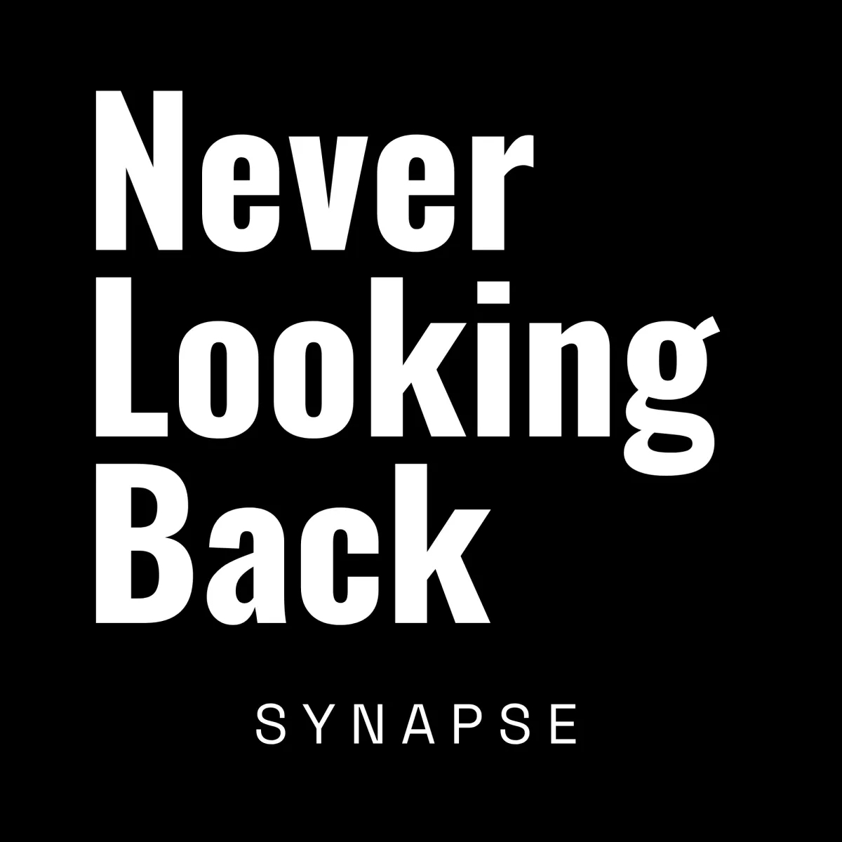 NEVER LOOKING BACK Cover Art