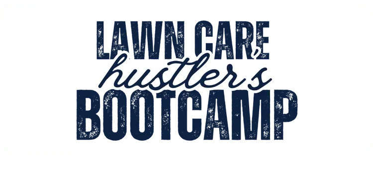 lawn care hustlers' bootcamp
