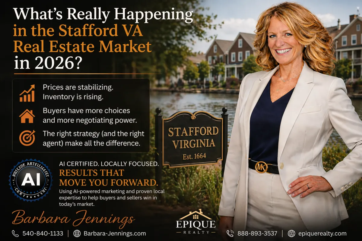 What’s Really Happening in the Stafford VA Real Estate Market in 2026?