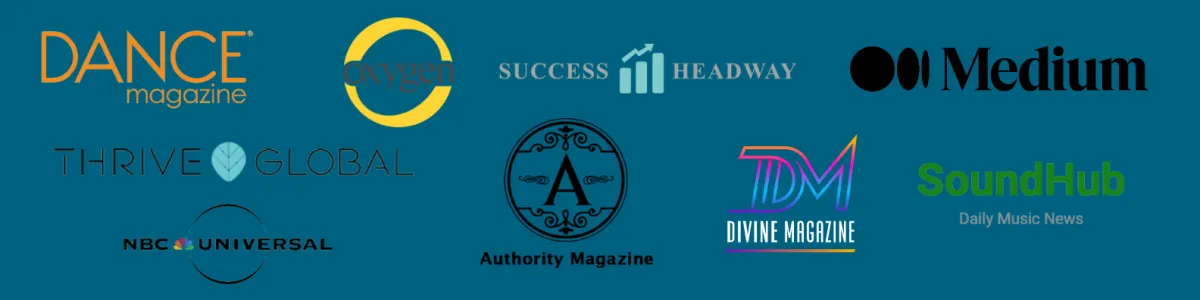 Dace Magazine, Oxygen, Success Headway, Medium,Thrive Global, Authority Magazine, Divine Magazine, Soundhub, NBC  Universal