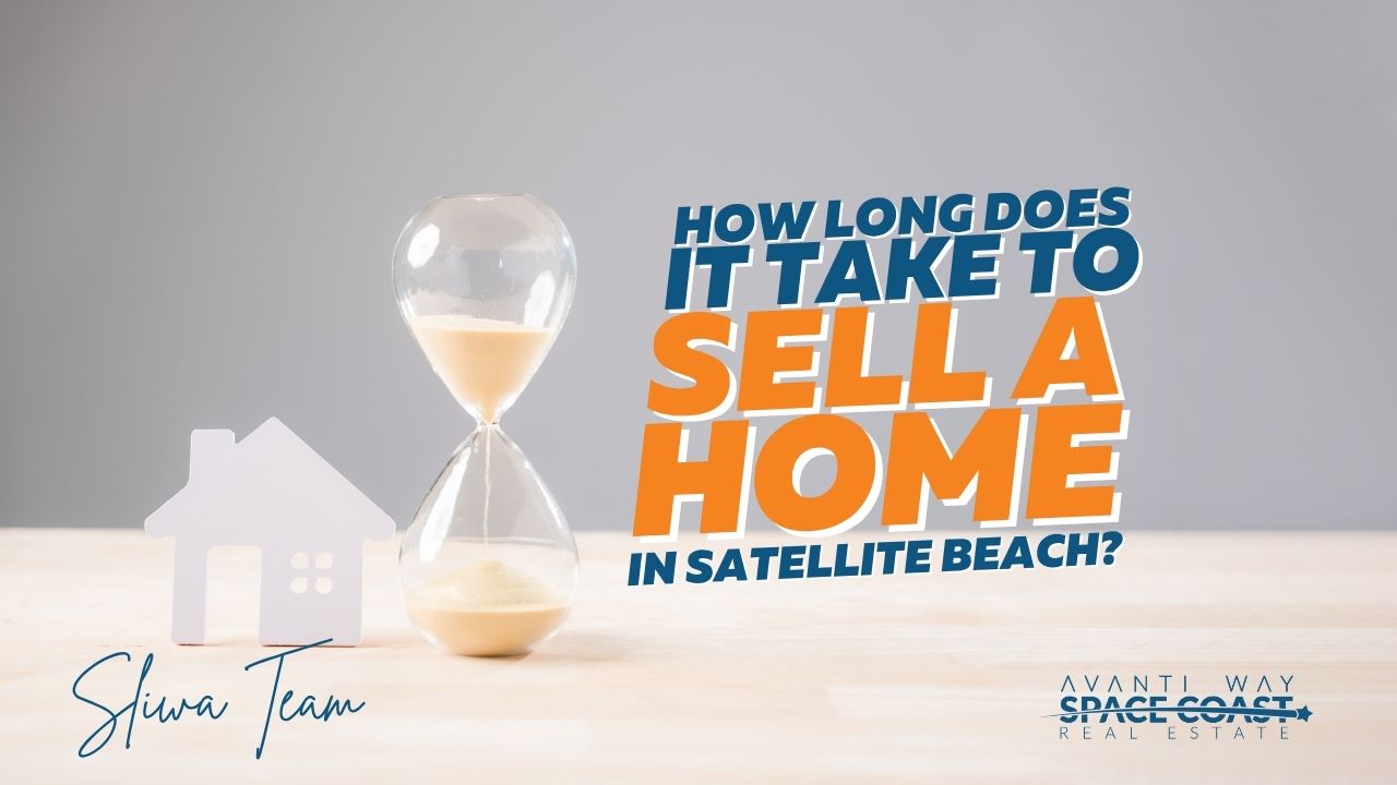 How long to sell a home in Satellite Beach FL