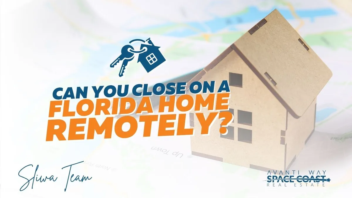 Can You Close on a Florida Home Remotely?