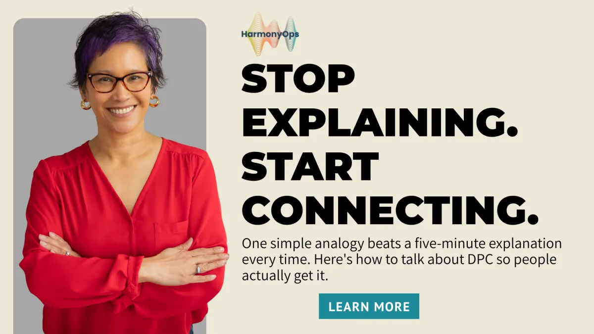 How to Explain DPC to Patients Without Losing Them