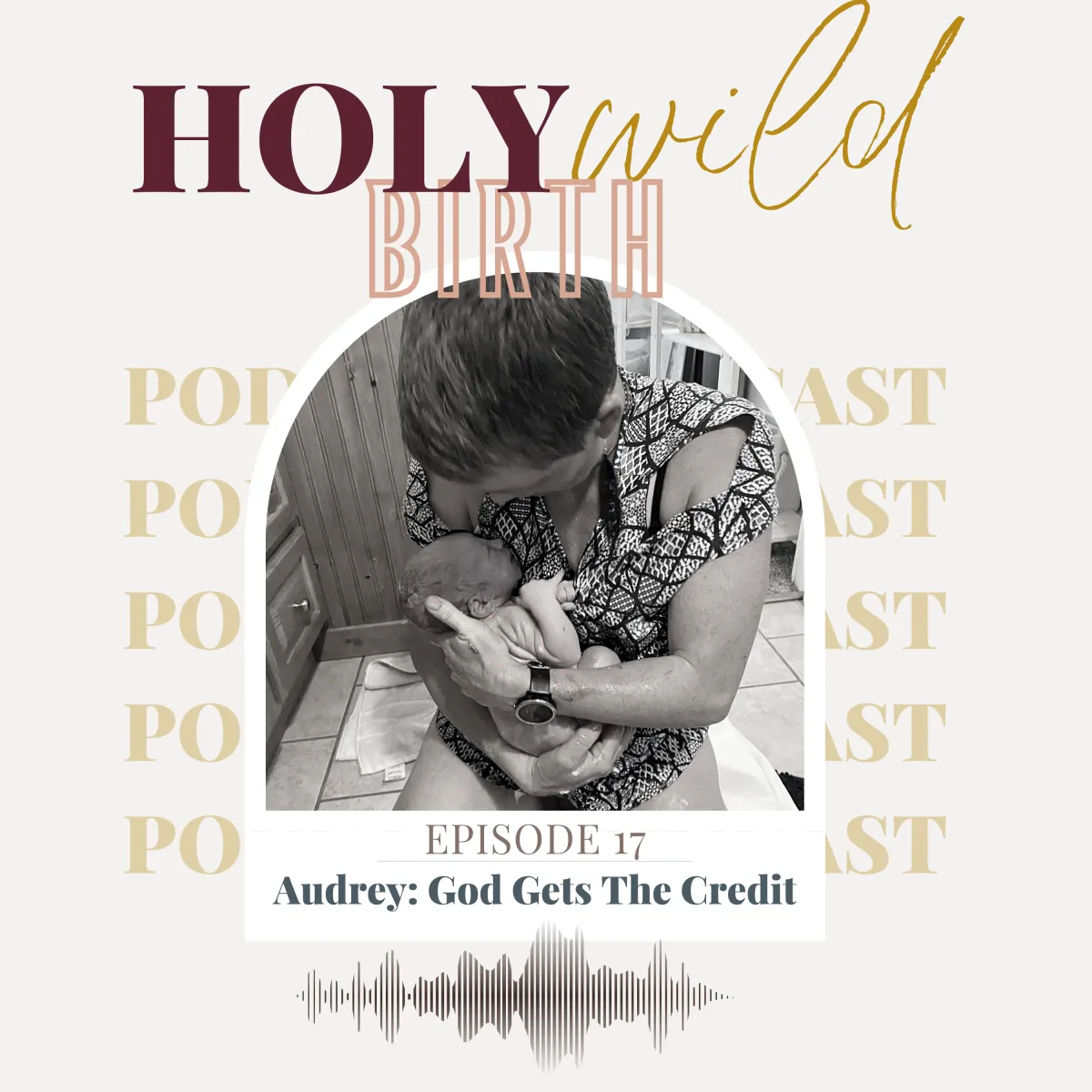 Audrey: God Gets The Credit