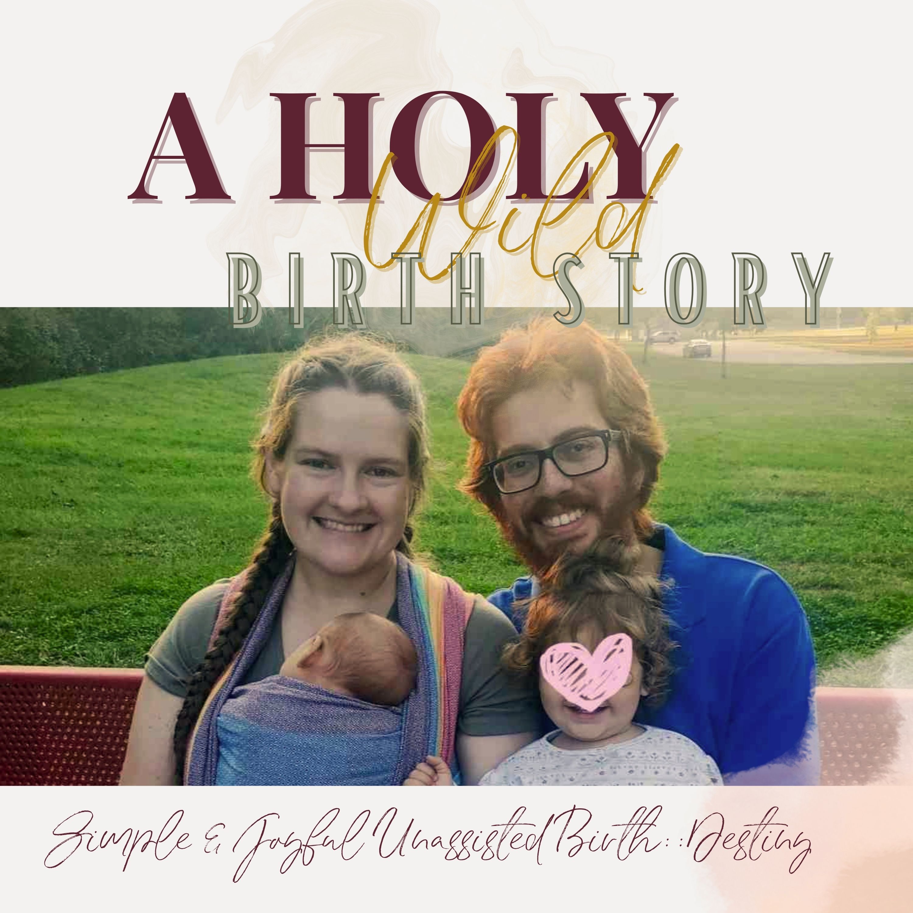 A Simple & Joyful Unassisted Birth :: Destiny's Story