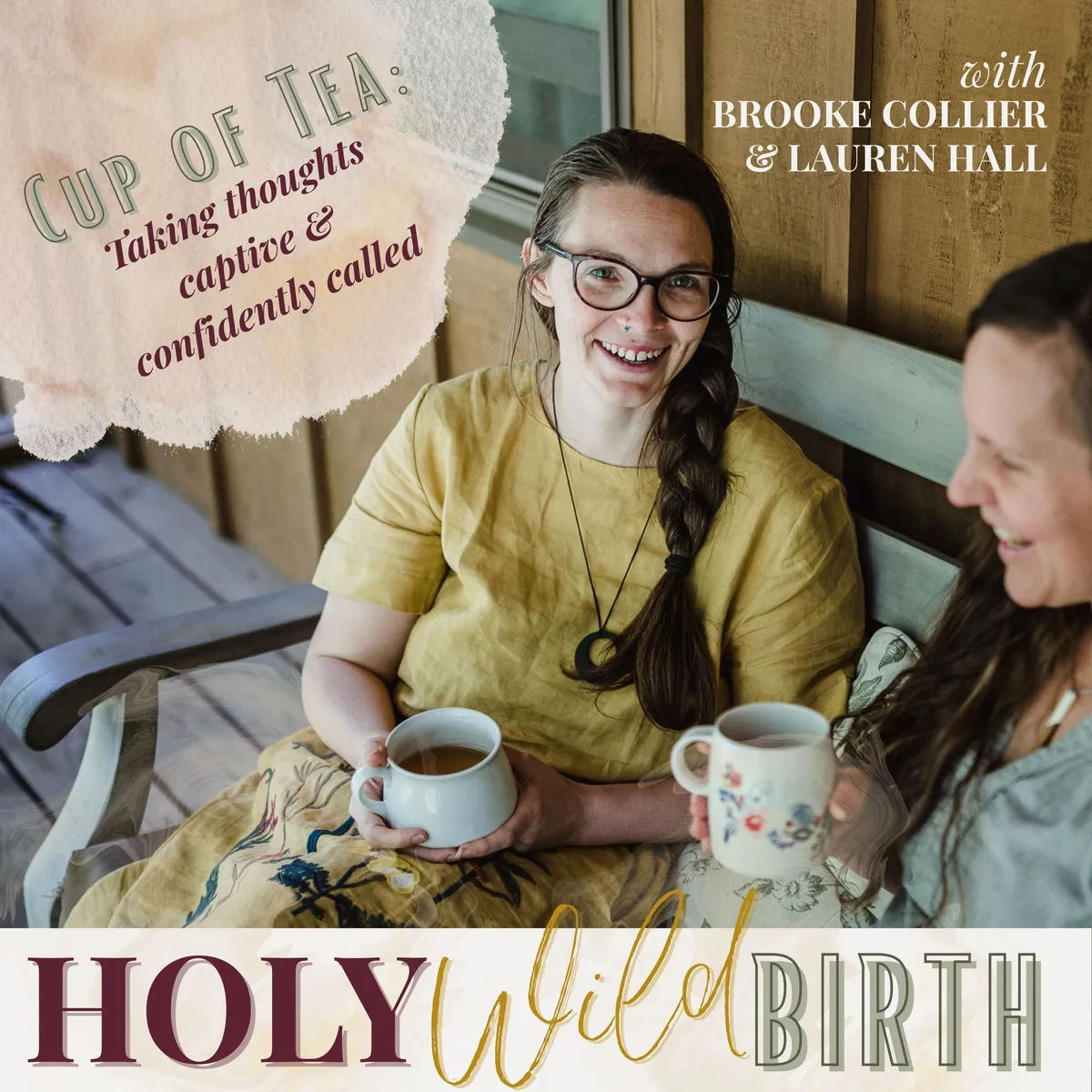 Cup of Tea :: Taking Thoughts Captive & Confidently Called