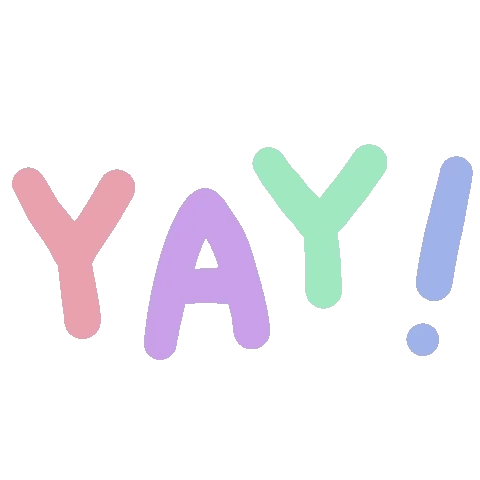 YAY!