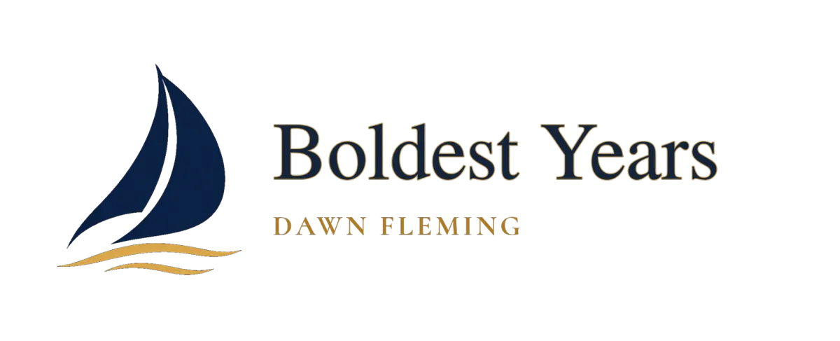 Boldest Years by Dawn Fleming