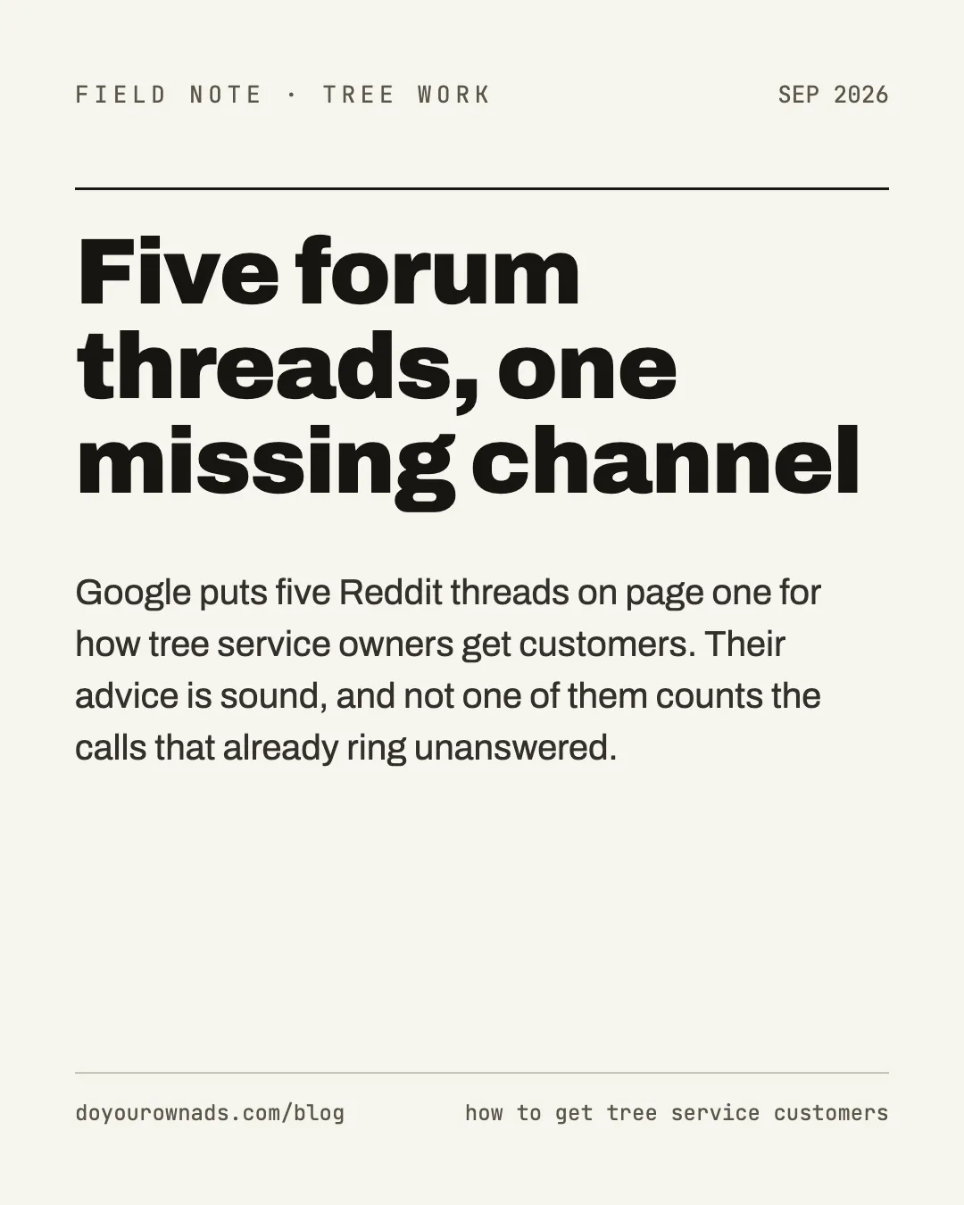 Field note card reading Five forum threads, one missing channel