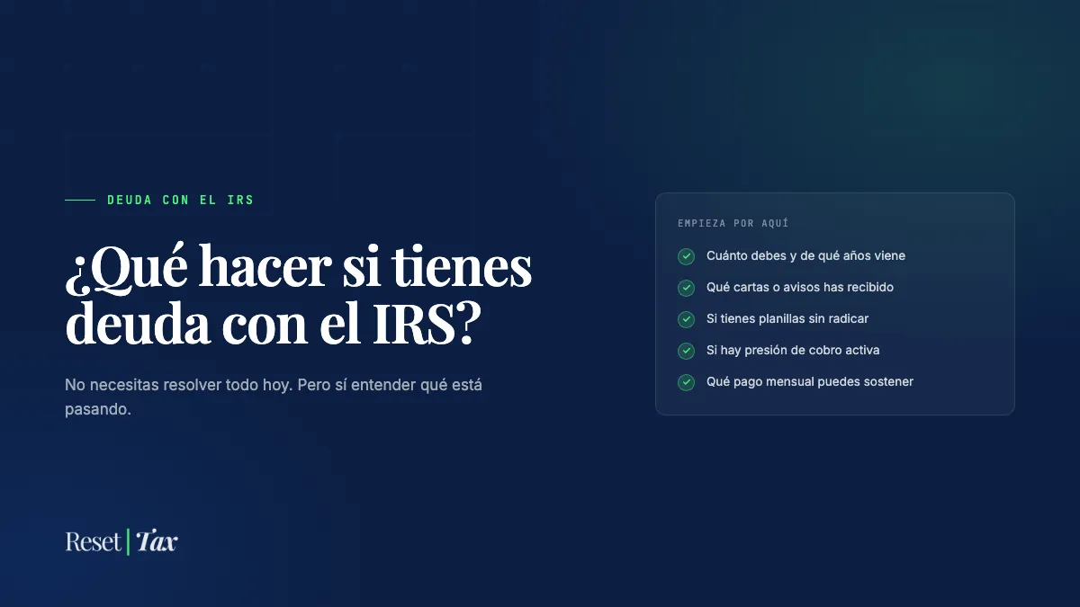 ¿Qué hacer si tienes deuda con el IRS?