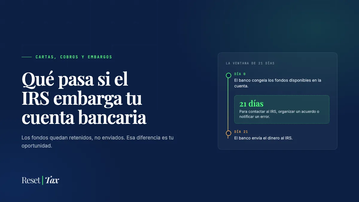 Reset Tax — qué hacer si el IRS embarga tu cuenta bancaria