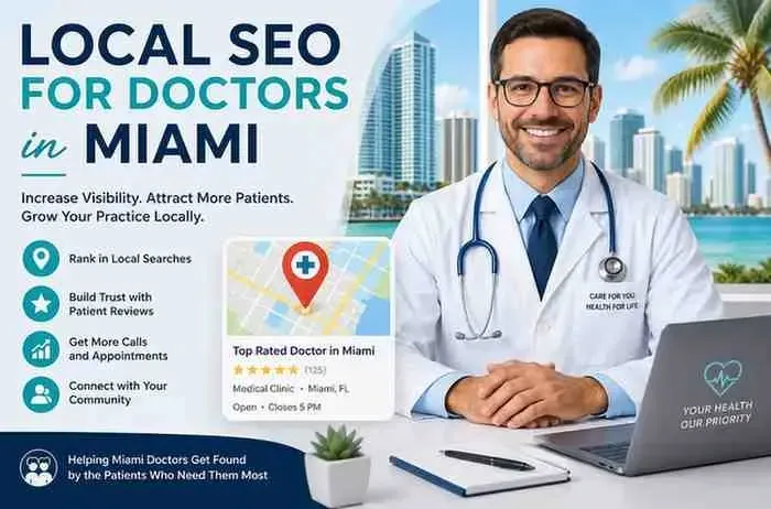 How Doctors in Miami Can Win New Patients with Local SEO