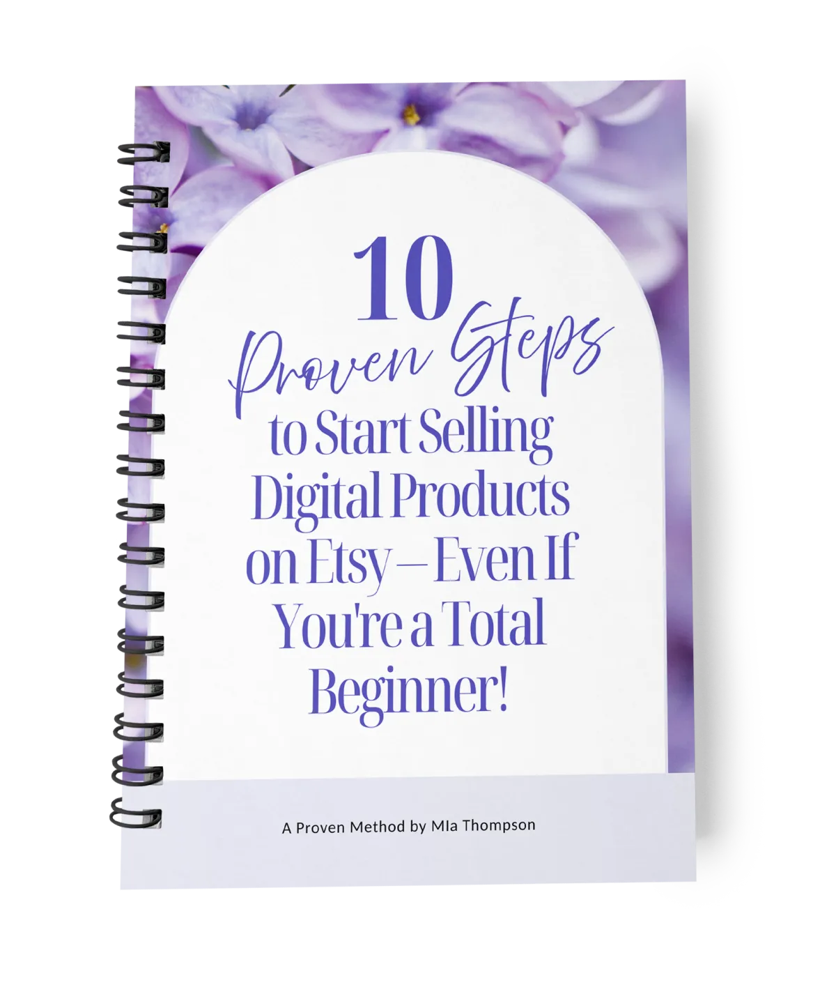 10 Proven Steps to Start Selling Digital Products ion Etsy