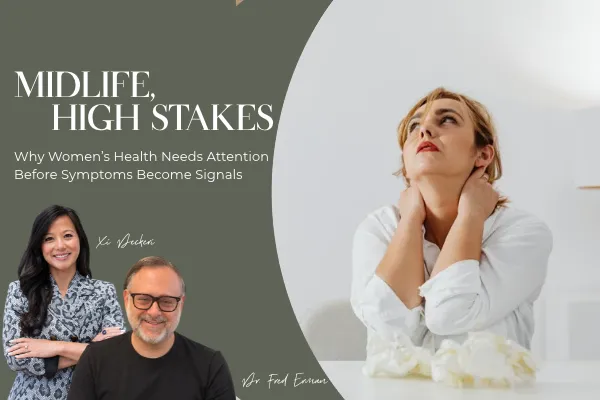 Mid-Life, High Stakes: Why Women’s Health Needs Attention Before Symptoms Become Signals